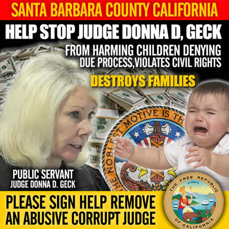 Expose Santa Barbara County California Judge Donna D Geck