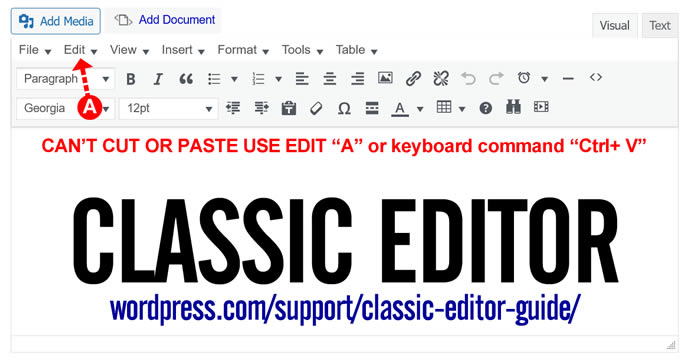 Cut or Paste not working use keyboard or Classic Editor