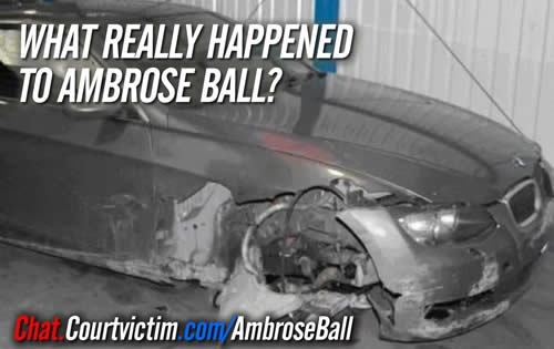 What happend to UK Ambrose Ball his BMW car