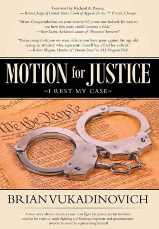 Book-Motion-for-Justice-I-rest-my-case-author-brian-vukadinovich-educator-speaker